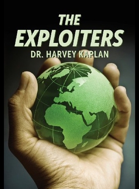 【预售】The Exploiters: Who They Are, What They Do, and W