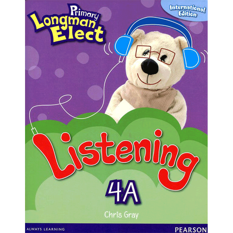 原版进口培生朗文小学6-12岁英语教材 Primary Longman Elect Listen 4A 听力练习