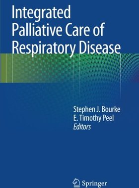 【预订】Integrated Palliative Care of Respir...