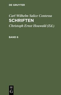 【预售】Carl Wilhelm Salice Contessa: Schriften. Band 6