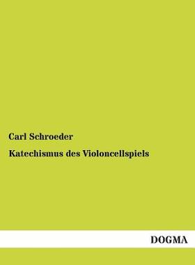 【预售】Katechismus Des Violoncellspiels