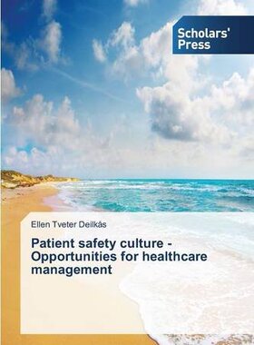 【预售】Patient Safety Culture - Opportuniti...