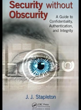 【预售】Security Without Obscurity: A Guide to Confidenti