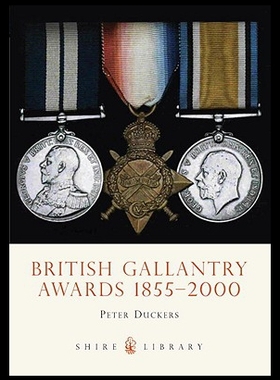【预售】British Gallantry Awards, 1855-2000