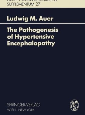 【预订】The Pathogenesis of Hypertensive Enc...