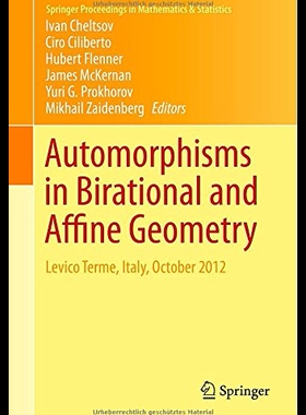 【预售】Automorphisms in Birational and Affine