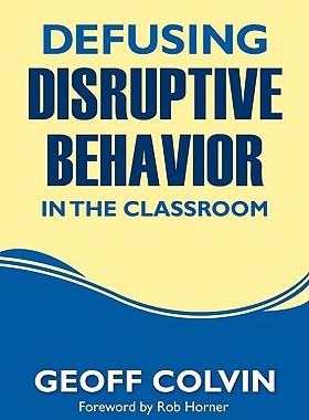 【预售】Defusing Disruptive Behavior in the Classroom