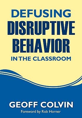 【预售】Defusing Disruptive Behavior in the Classroom