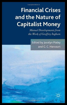 【预售】Financial Crises and the Nature of Capitalist Mon