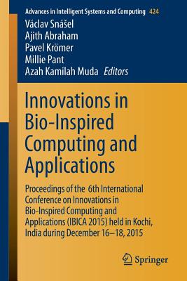 【预订】Innovations in Bio-Inspired Computin...