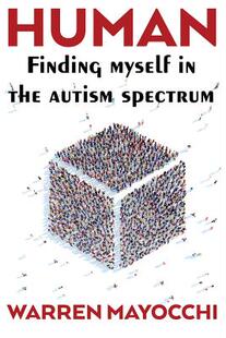 【预售】Human: Finding Myself in the Autism ...