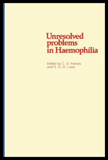 【预售】Unresolved Problems in Haemophilia