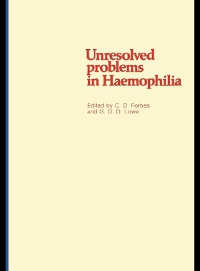 【预售】Unresolved Problems in Haemophilia