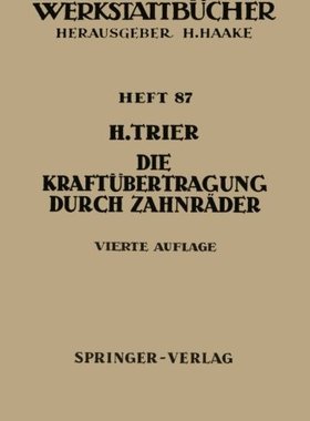 【预订】Die Kraftubertragung Durch Zahnrader...