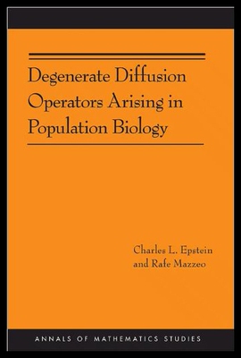 【预售】Degenerate Diffusion Operators Arising in Populat