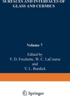 【预订】Surfaces and Interfaces of Glass and...