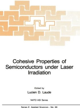 【预订】Cohesive Properties of Semiconductor...