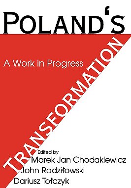 【预售】Poland's Transformation: A Work in Progress