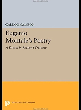 【预售】Eugenio Montale's Poetry: A Dream in Reason's Pre