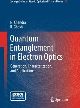 【预订】Quantum Entanglement in Electron Optics