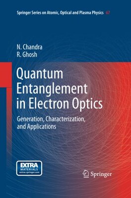 【预订】Quantum Entanglement in Electron Optics