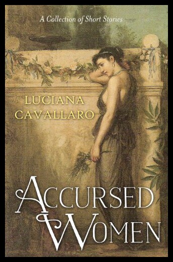 【预售】Accursed Women: A Collection of Short Stories