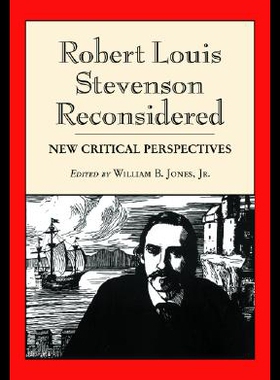 【预售】Robert Louis Stevenson Reconsidered: New Critical