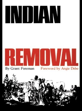 【预售】Indian Removal: The Emigration of the