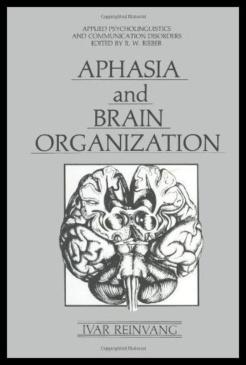 【预售】Aphasia and Brain Organization