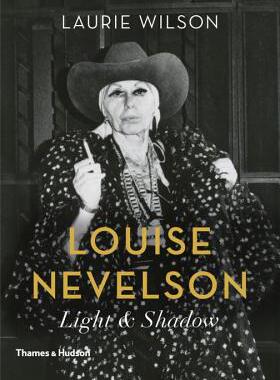 【预订】Louise Nevelson: Art is Life