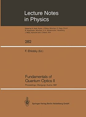 【预订】Fundamentals of Quantum Optics II: P...