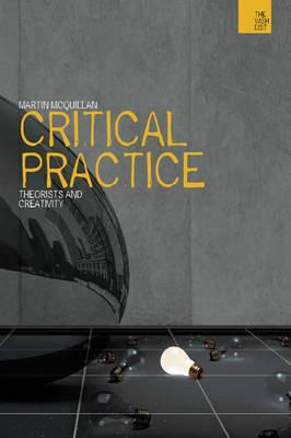 【预售】Critical Practice: Theorists and Creativity