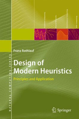 【预订】Design of Modern Heuristics: Princip...