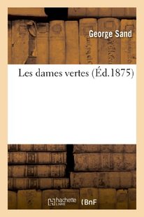 【预售】Les Dames Vertes