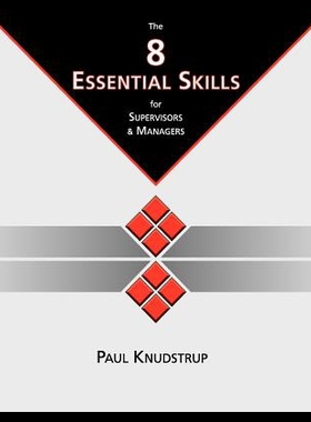 【预售】The 8 Essential Skills for Supervisors & Managers