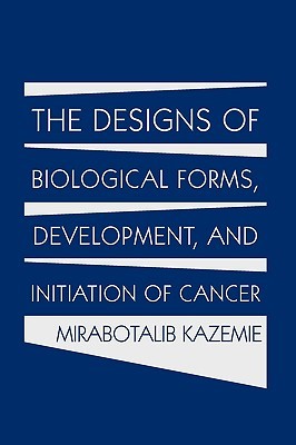 【预售】The Designs of Biological Forms, Development, and...