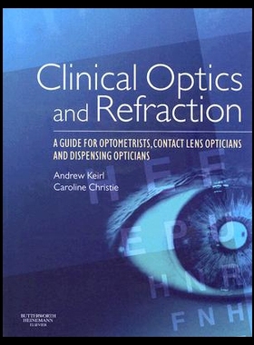 【预售】Clinical Optics and Refraction: A Guide for Optom