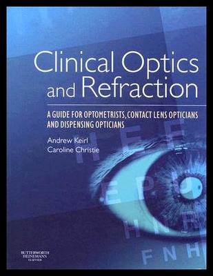 【预售】Clinical Optics and Refraction: A Guide for Optom