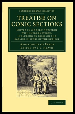 预订 【】Treatise on Conic Sections: Edited in Modern Nota