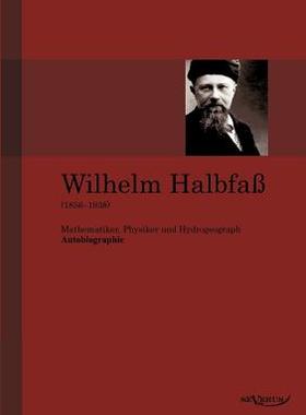 【预售】Wilhelm Halbfa (1856-1938): Mathemat...