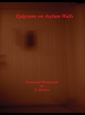 【预售】Epigrams on Asylum Walls