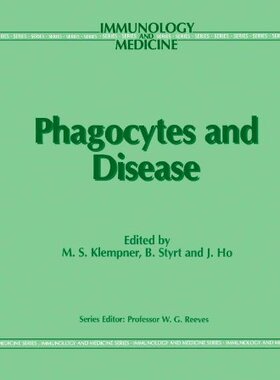 【预订】Phagocytes and Disease