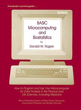 【预售】Basic Microcomputing and Biostatistics: How to...