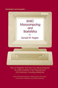 【预售】Basic Microcomputing and Biostatistics: How to...