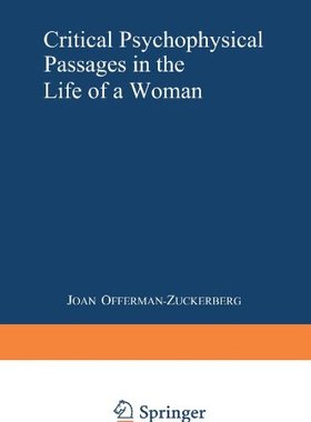 【预售】Critical Psychophysical Passages in the Life o...