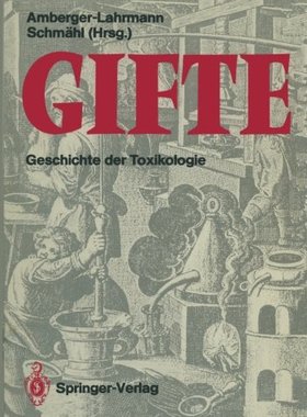 【预订】Gifte: Geschichte Der Toxikologie
