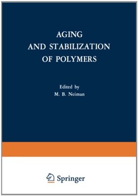 【预售】Aging and Stabilization of Polymers