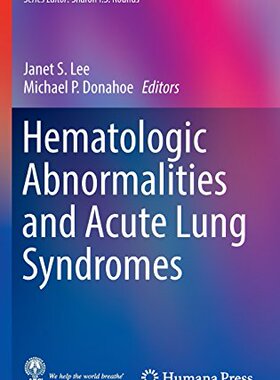 【预订】Hematologic Abnormalities and Acute ...
