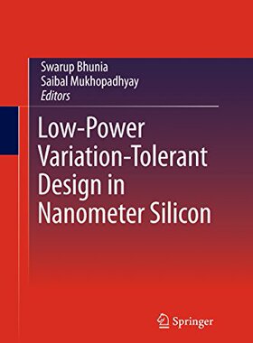 【预订】Low-Power Variation-Tolerant Design ...