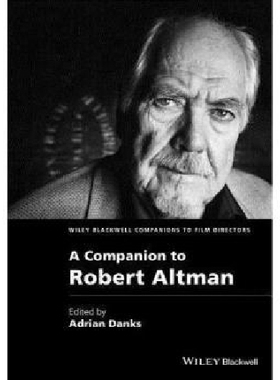 【预订】A Companion to Robert Altman
